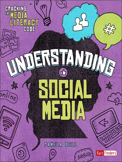 Title details for Understanding Social Media by Pamela Dell - Available